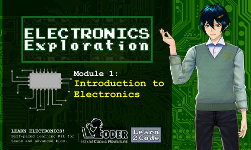 Electronics Exploration! Learn2Code Hardware Series