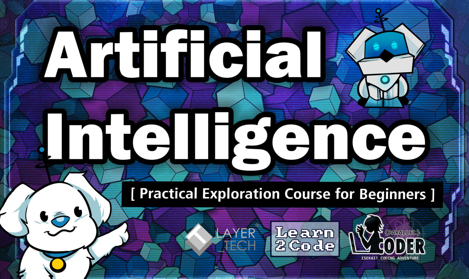 Artificial Intelligence Exploration – LAYERTech Software Labs